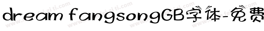 dream fangsongGB字体字体转换